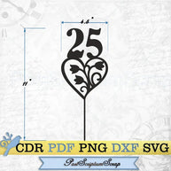 25th topper SVG anniversary cake topper Party digital custom birthday valentine vector cricut wedding PostScriptum Scrap